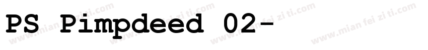 PS Pimpdeed 02字体转换